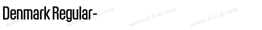 Denmark Regular字体转换 Denmark Regular字体转换